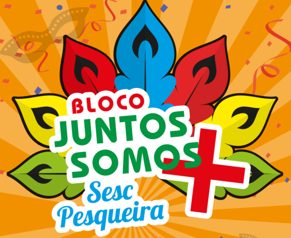 Carnaval_Pesqueira_Bloco-Juntos-Somos Mais