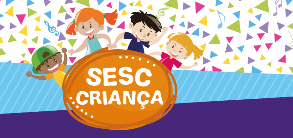 Programação do Dia das Crianças do Sesc inicia neste final de semana